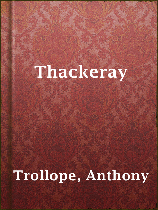 Title details for Thackeray by Anthony Trollope - Wait list